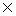 ������
